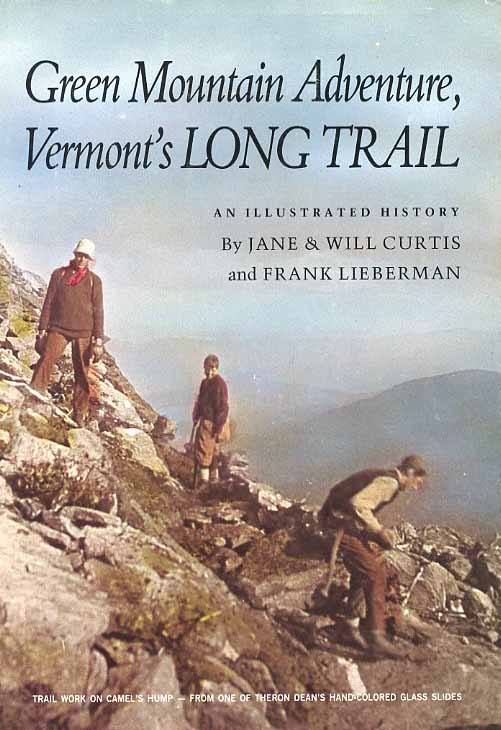 Green Mountain Adventure, Vermont's Long Trail